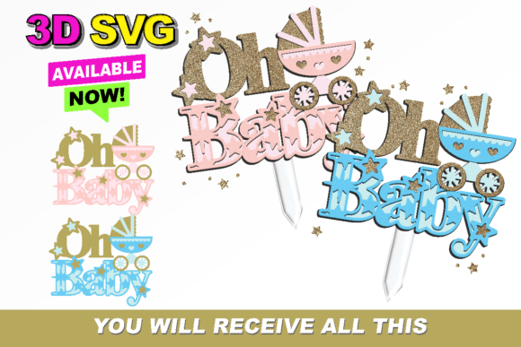 Oh Baby Pink and Blue Topper 3D SVG: A Versatile Design for Creative Projects
